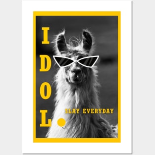 Llama idol slay everyday - yellow Posters and Art